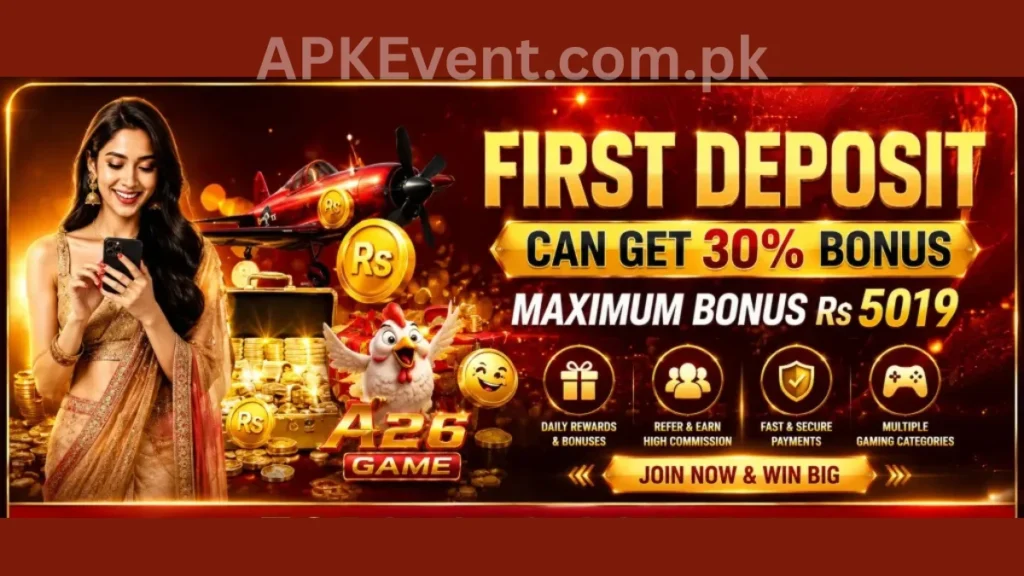 A26 Games APK first time deposit bonuses of game