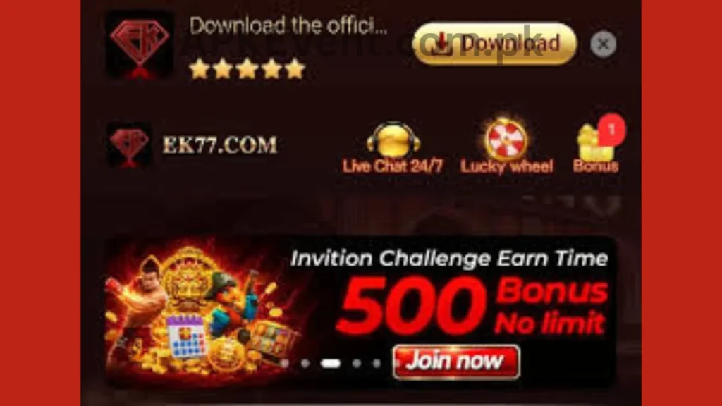 EK77 Game APK invitational bonuses of game for new game users