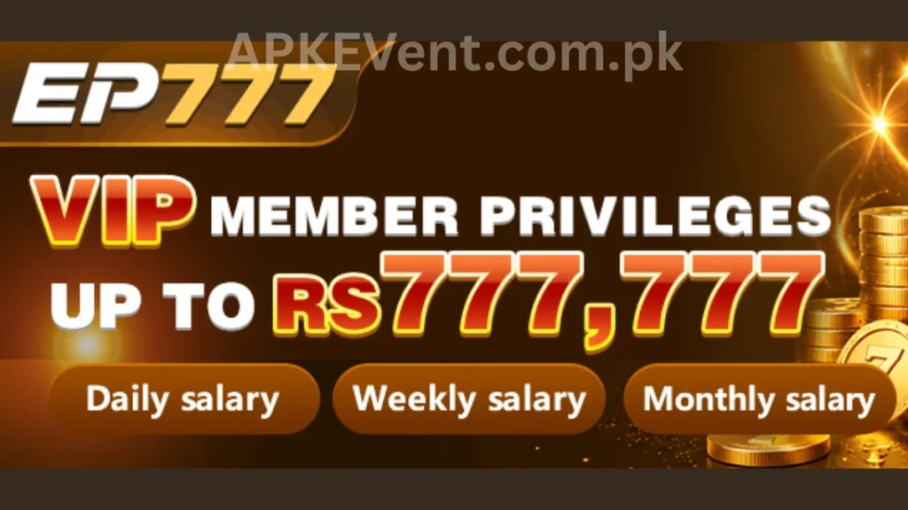 EP777 Game App VIP member bonuses of game for new users